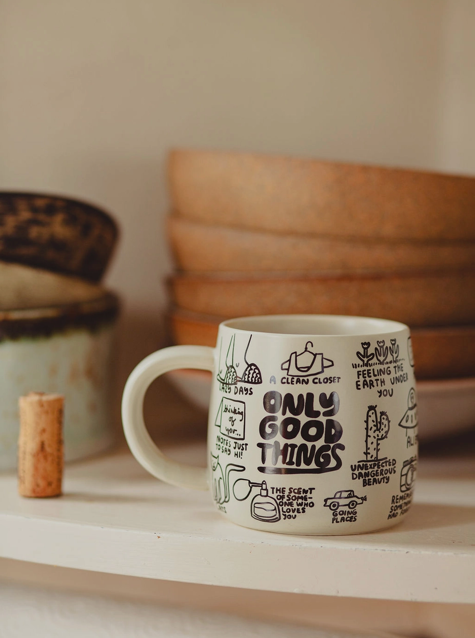 Only Good Things Mug