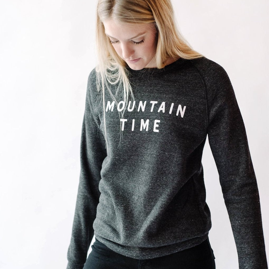 mountain time sweatshirt