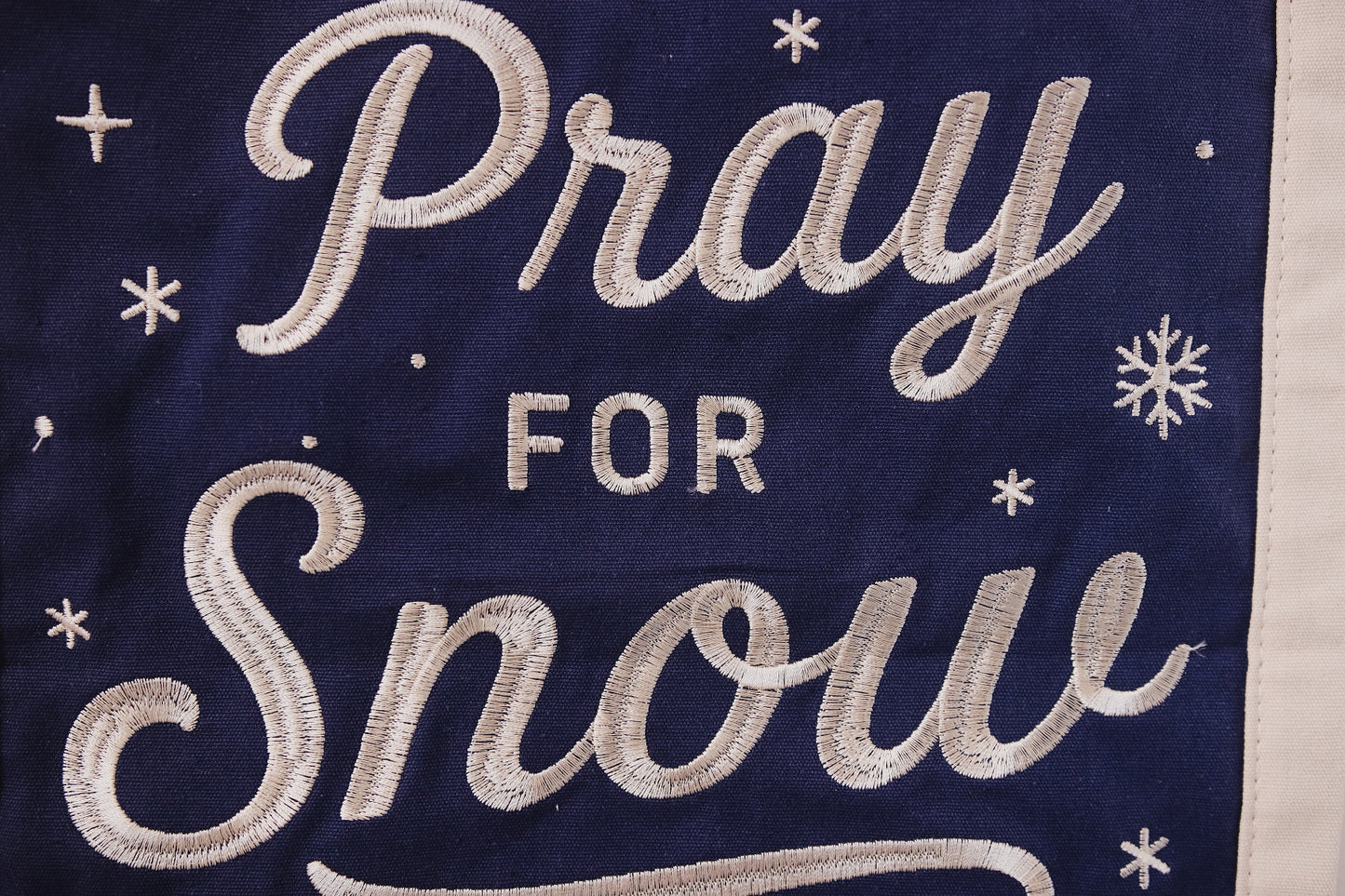 Embroidered Pray For Snow Canvas Banner