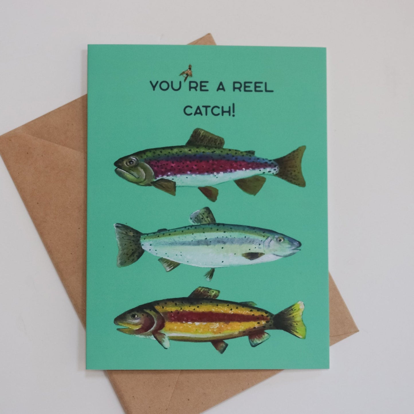 You're a Reel Catch - Trout Fish Card