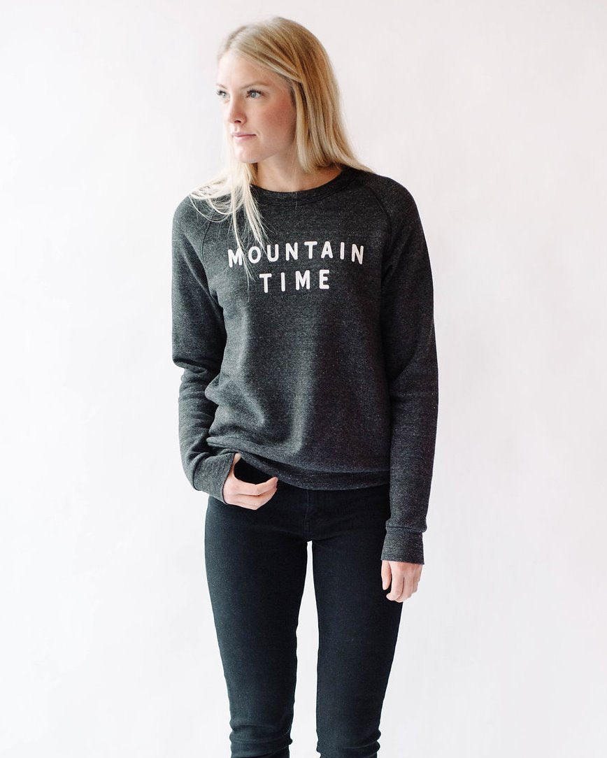mountain time sweatshirt